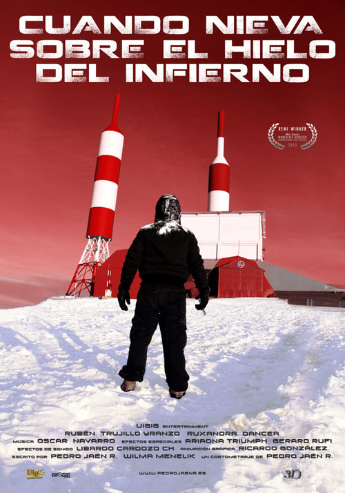 Cuando nieva sobre el hielo del Infierno (2012) poster