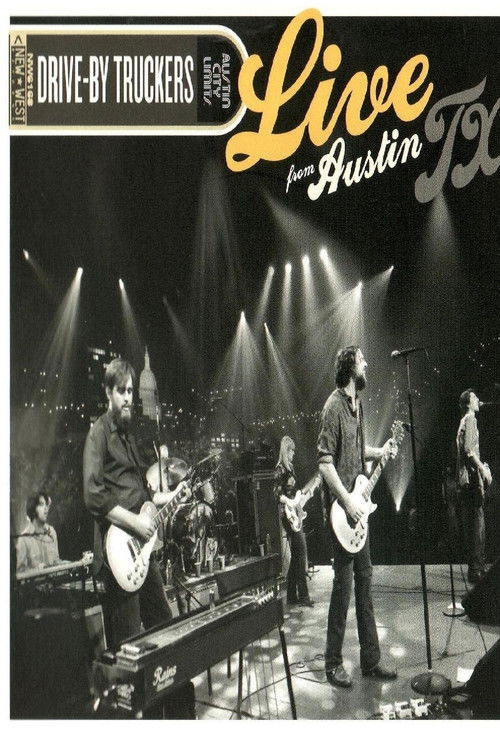 Drive-By Truckers: Live From Austin TX (2009) poster