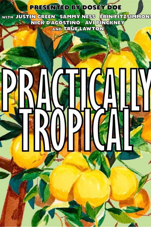 Practically Tropical (2023) poster
