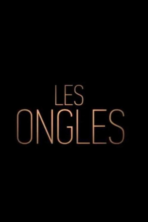 Les Ongles (2009) poster