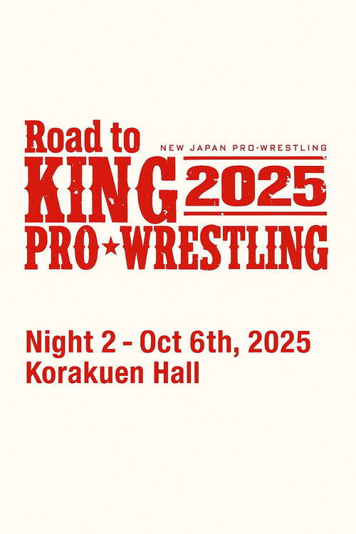 NJPW Road to King of Pro-Wrestling 2025 - Day 2 (2025) poster