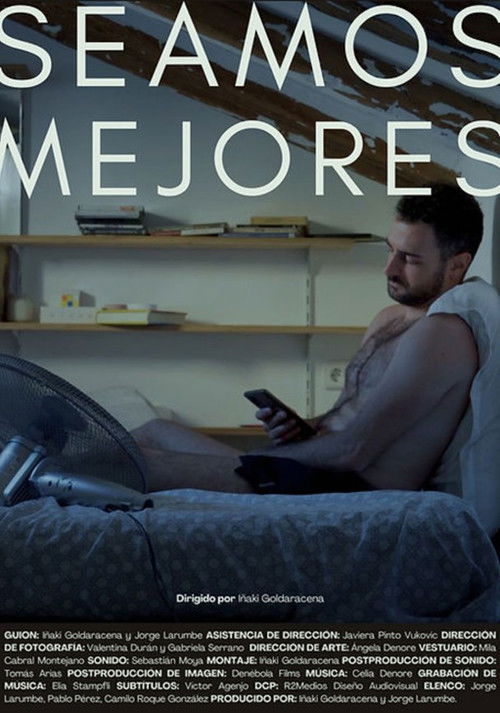 Seamos mejores (2025) poster
