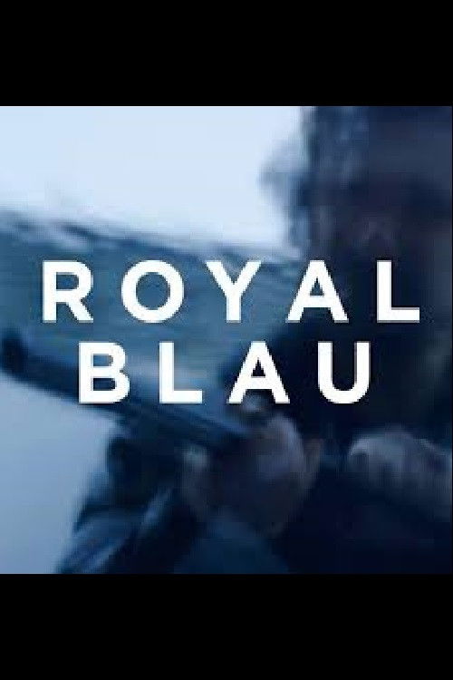 Royal Blue (2018) poster