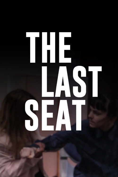 The Last Seat (2025) poster