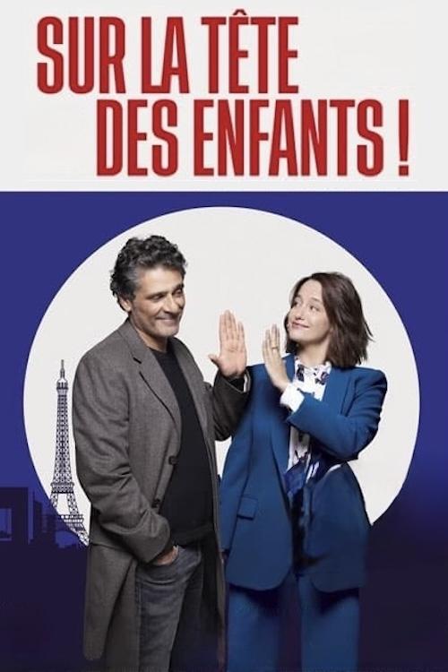 Sur la tête des enfants ! (2024) poster
