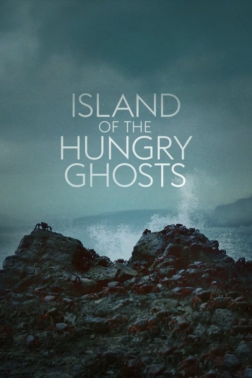 Island of the Hungry Ghosts (2019) poster