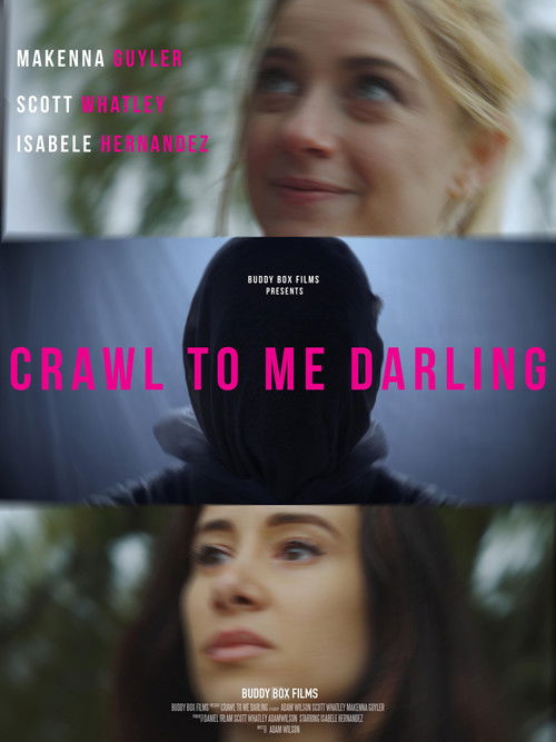 Crawl to Me Darling (2020) poster
