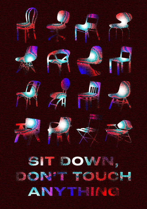 Sit Down, Don't Touch Anything (2022) poster