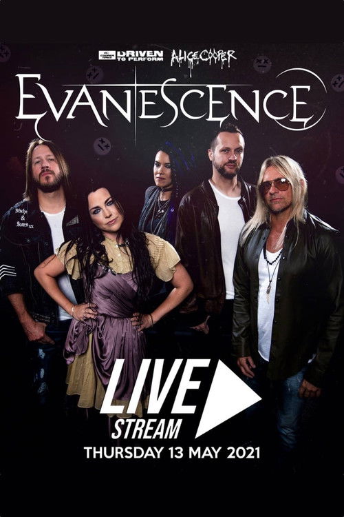 Evanescence - Driven To Perform Livestream (2021) poster