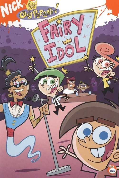 The Fairly OddParents: Fairy Idol (2006) poster