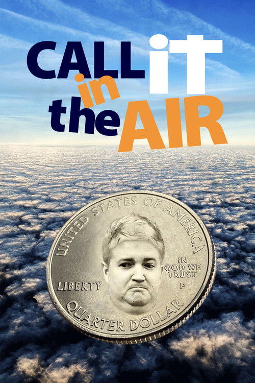 Call It in the Air (2016) poster
