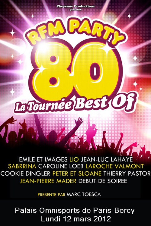RFM Party 80 La tournée Best of à Bercy (2012) poster