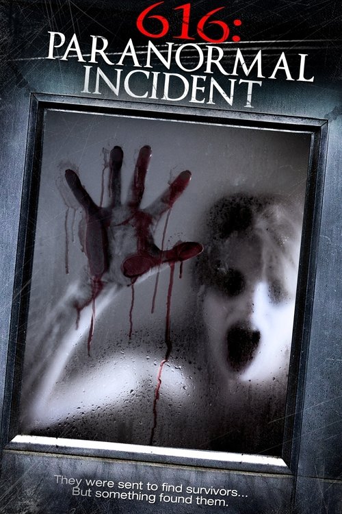 616: Paranormal Incident (2013) poster