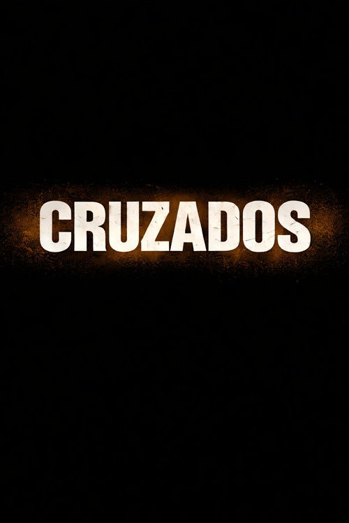 Cruzados poster