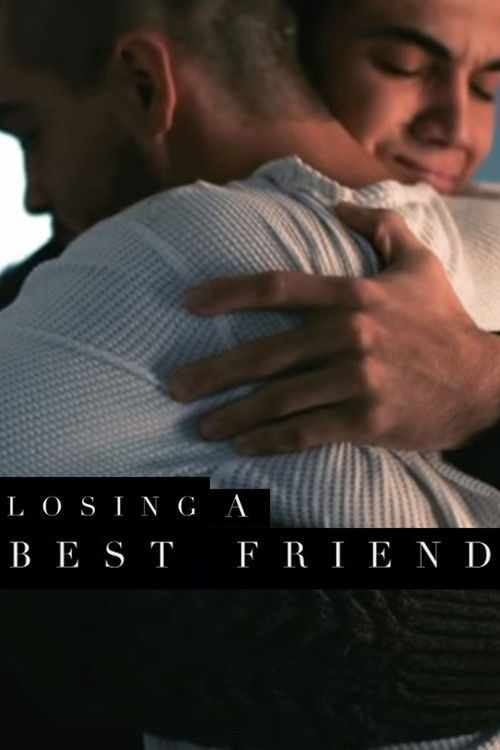 Losing a Best Friend (2020) poster
