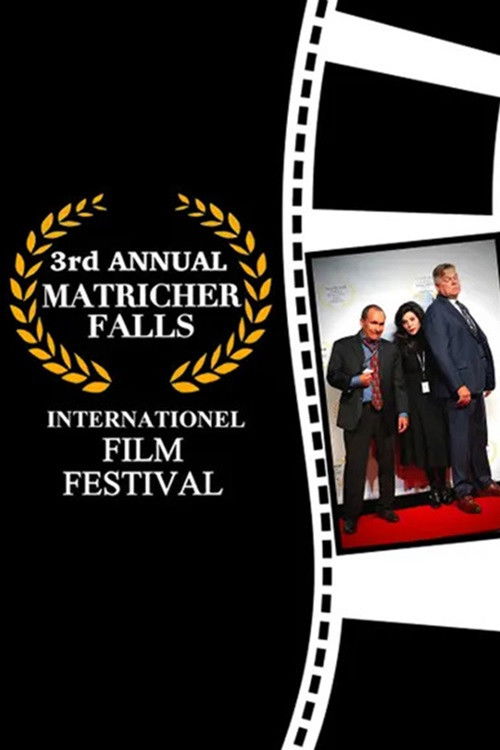 3rd Annual Matricher Falls Internationel Film Festival (2022) poster
