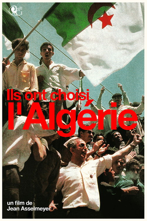 They Chose Algeria (2007) poster
