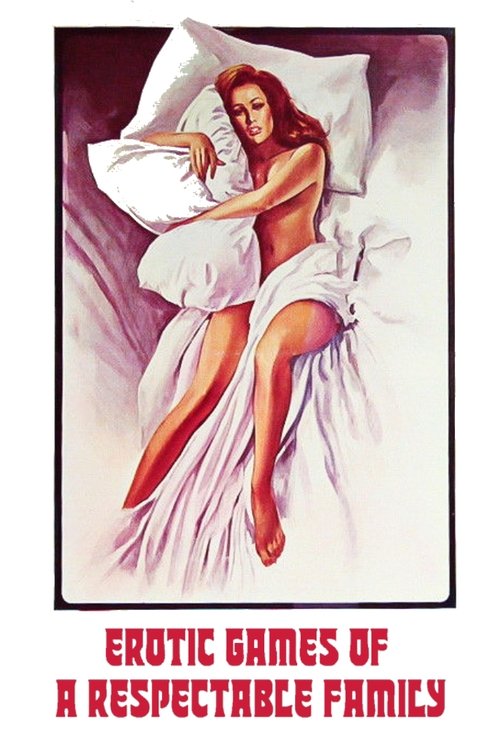 Giochi erotici di una famiglia per bene (1975) poster
