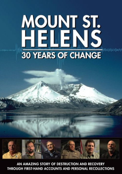 Mount St. Helens: 30 Years of Change (2011) poster