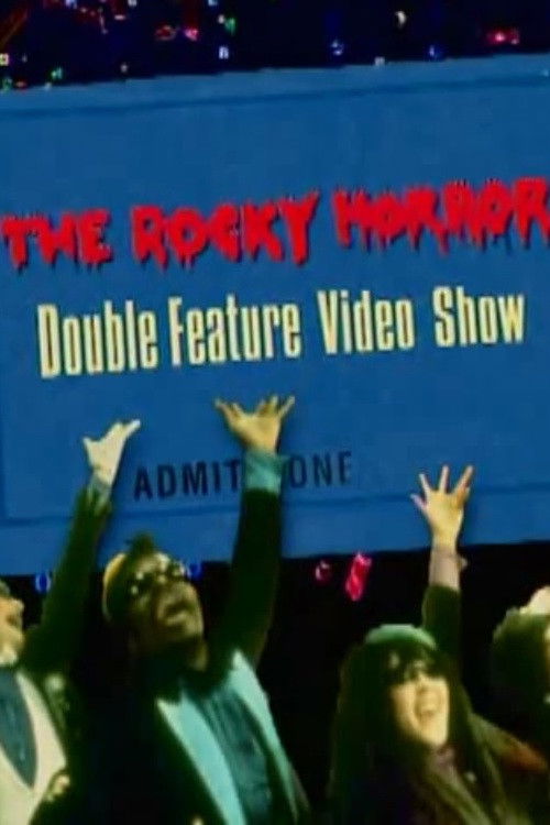 The Rocky Horror Double Feature Video Show (1995) poster