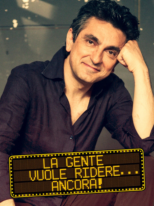 La gente vuole ridere... ancora! (2009) poster