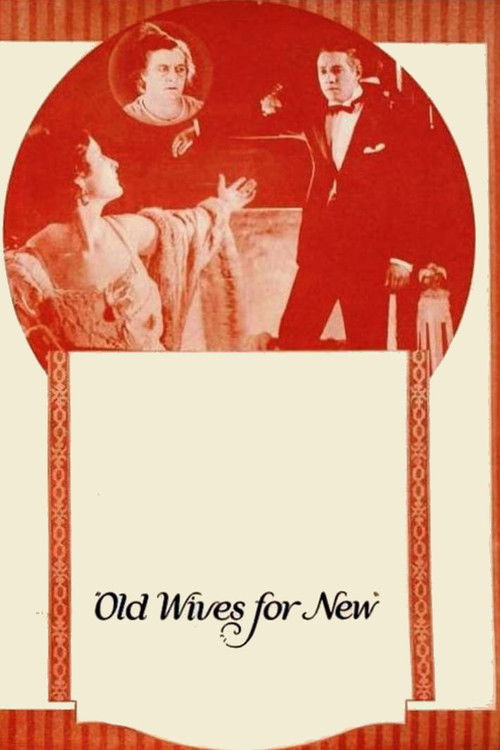 Old Wives for New (1918) poster