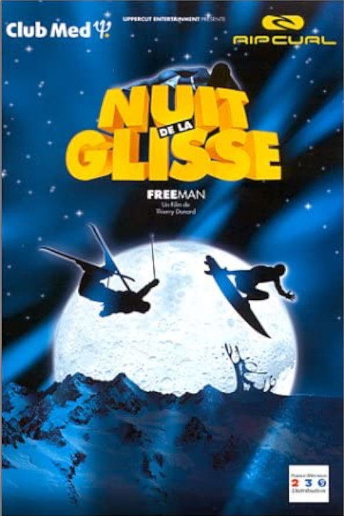 Nuit de la glisse: Freeman (2000) poster