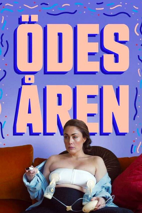 Ödesåren - Vad fan hände (2023) poster