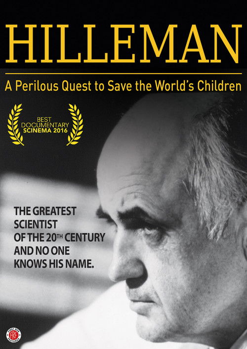 HILLEMAN – A Perilous Quest to Save the World’s Children (2016) poster