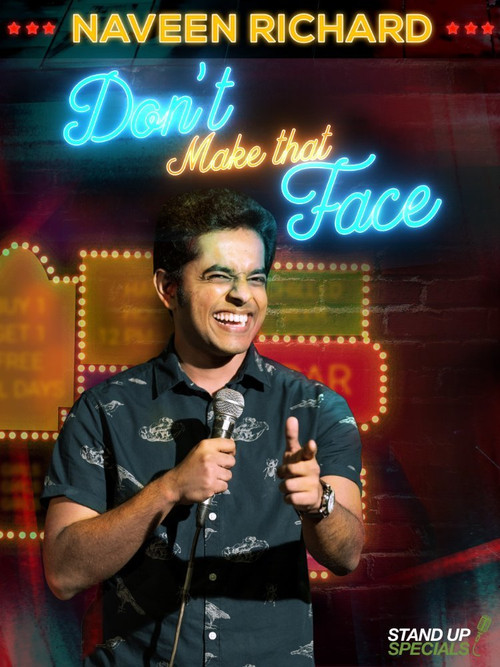 Naveen Richard: Don't Make That Face (2017) poster