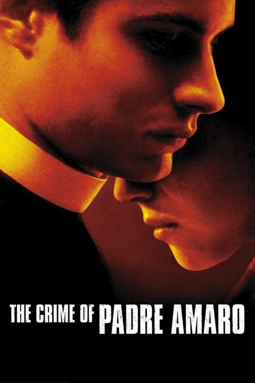 The Crime of Padre Amaro (2002) poster