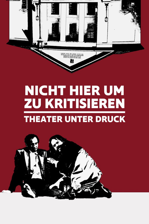 Nicht hier um zu kritisieren poster