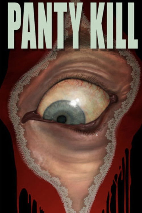 Panty Kill (2008) poster