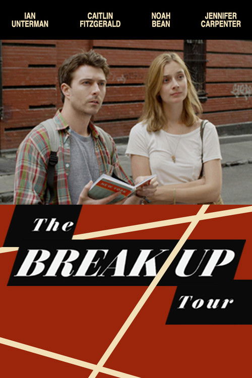 The Break-Up Tour (2012) poster