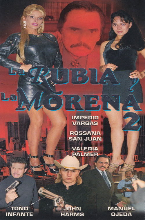 La Rubia y La Morena 2 (1999) poster