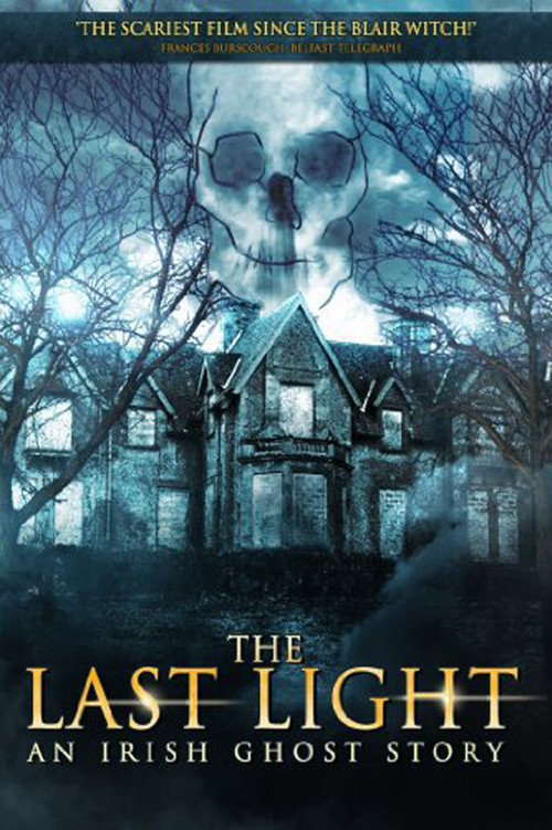 The Last Light: An Irish Ghost Story (2011) poster