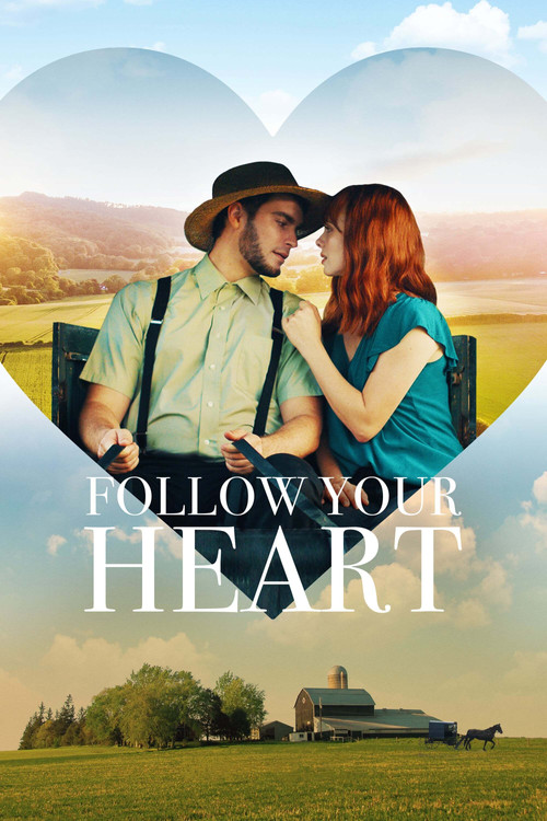 Follow Your Heart (2020) poster