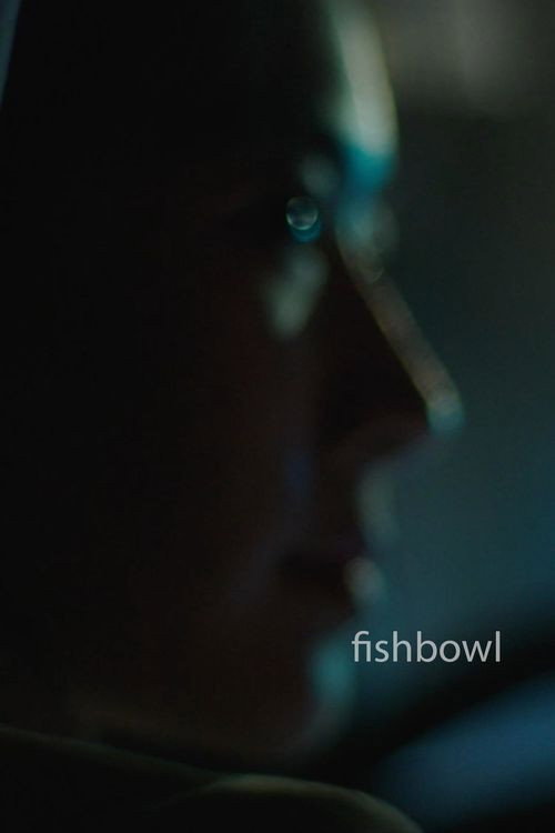 Fishbowl (2021) poster
