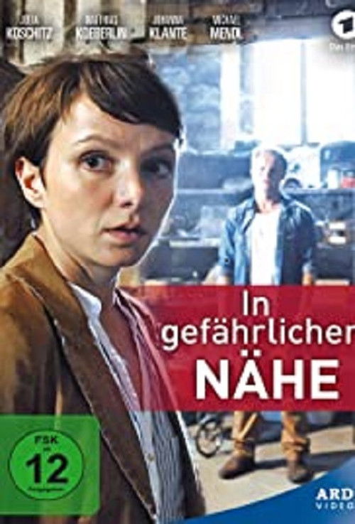In gefährlicher Nähe (2014) poster