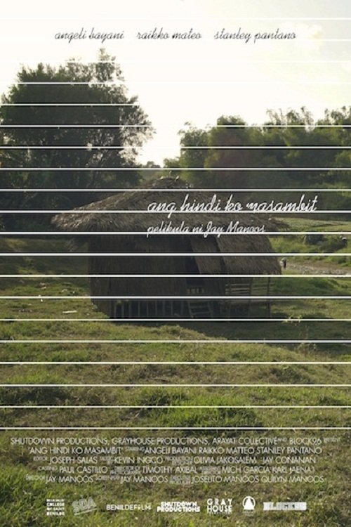 Ang Hindi Ko Masambit (2017) poster