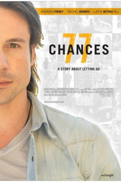 77 Chances: A Story About Letting Go (2015) poster
