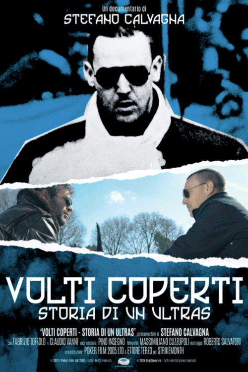 Volti Coperti: Storia di Un Ultras (2022) poster