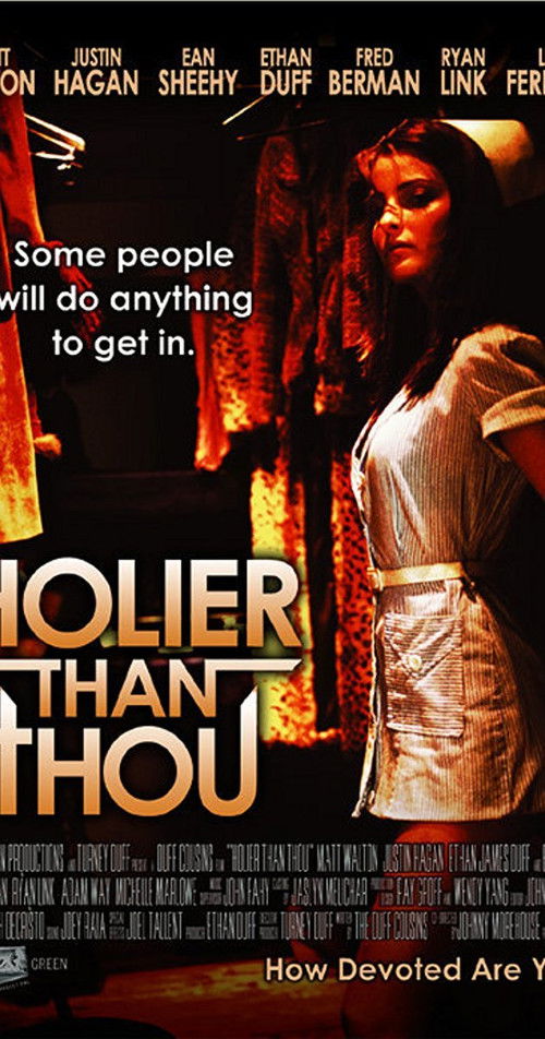 Holier Than Thou (2007) poster