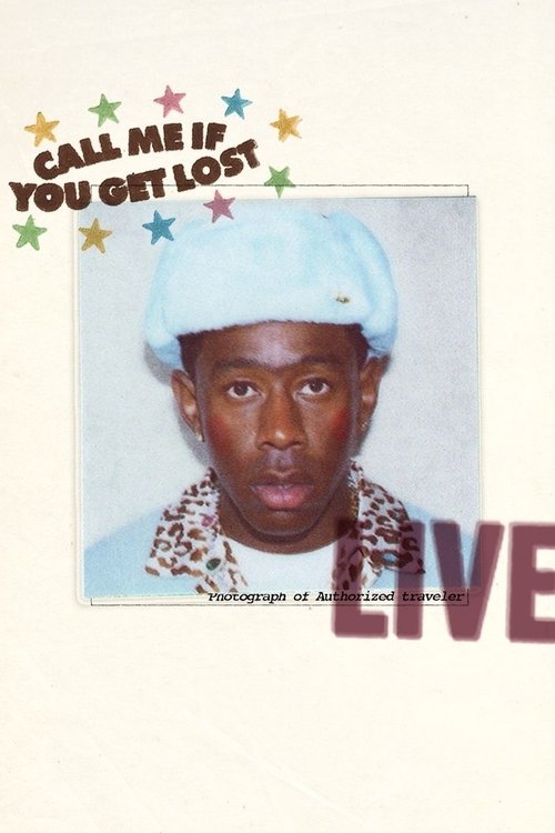 Tyler, The Creator - Live: Call Me If You Get Lost (2022) poster