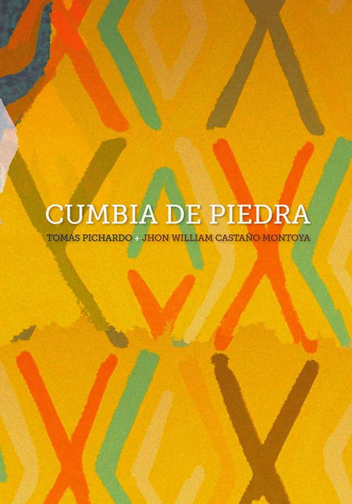 Cumbia de Piedra (2014) poster