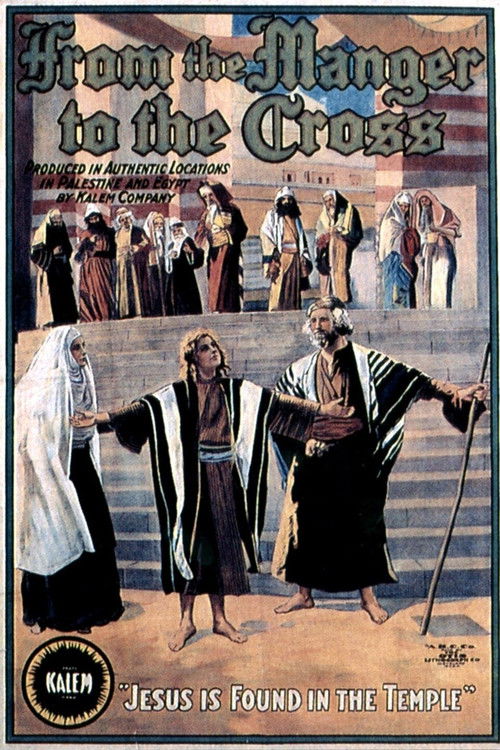 From the Manger to the Cross (1912) poster