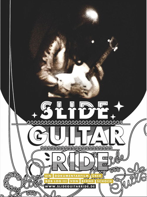 Slide Guitar Ride (2005) poster