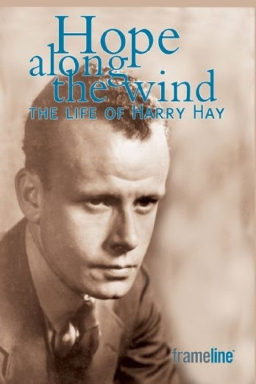 Hope Along the Wind: The Story of Harry Hay (2002) poster