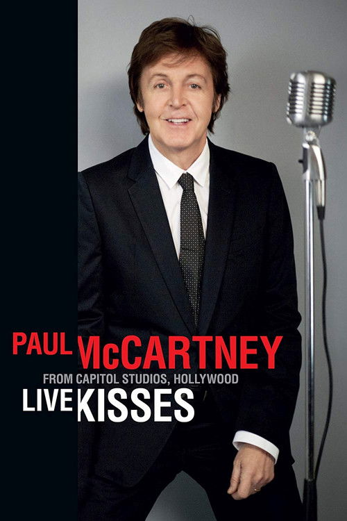 Paul McCartney: Live Kisses (2012) poster