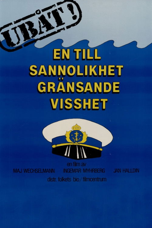 Ubåt! En till sannolikhet gränsande visshet (1985) poster
